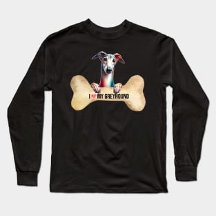 I Love My Greyhound Long Sleeve T-Shirt